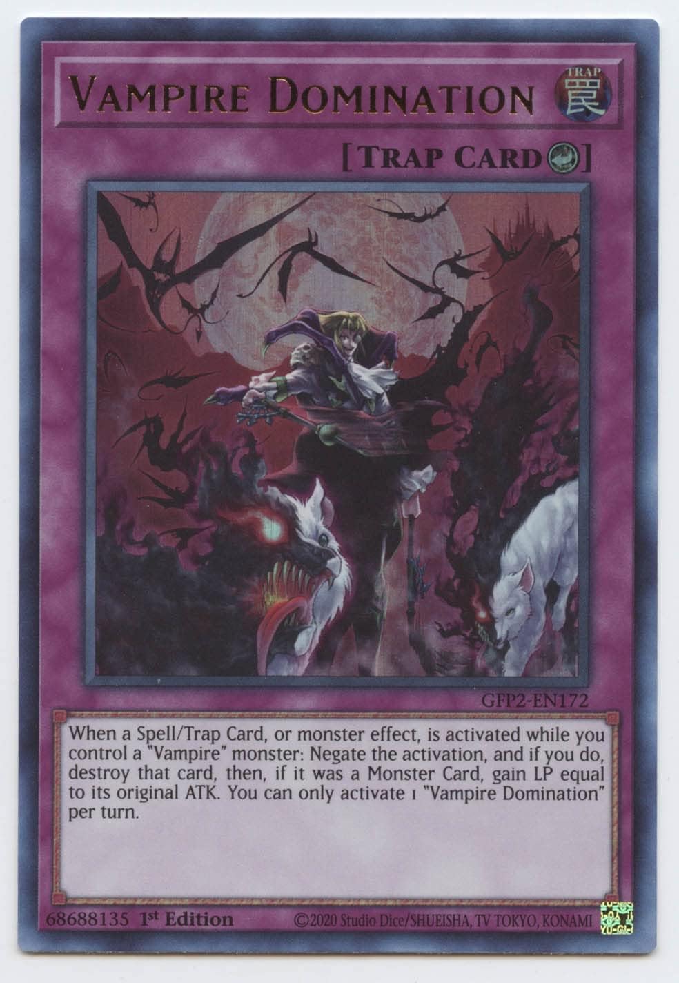 Vampire Domination - GFP2-EN172 - Ultra Rare - 1st Edition