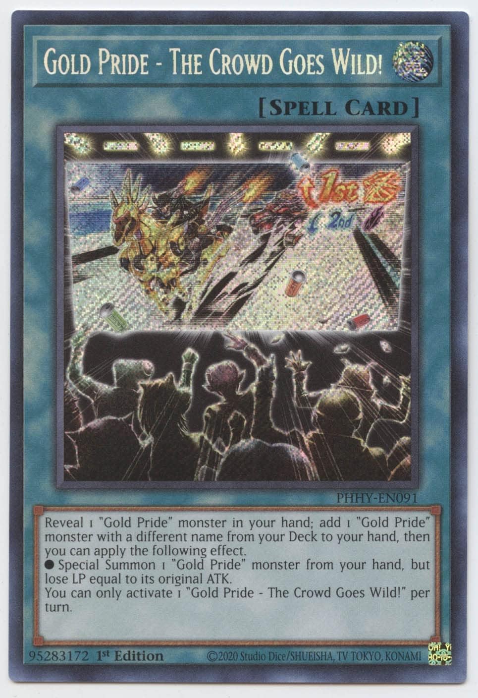 Gold Pride - The Crowd Goes Wild! -PHHY-EN091 - Secret Rare Yugioh