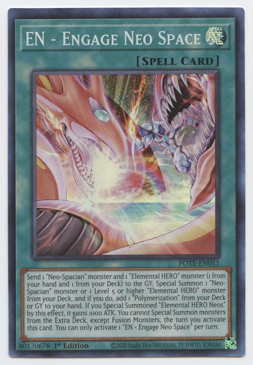 EN - Engage Neo Space - POTE-EN051 - Super Rare - 1st Edition