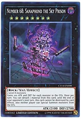 Number 68: Sanaphond The Sky Prison CT14-EN008  (Super Rare) Limited Edition