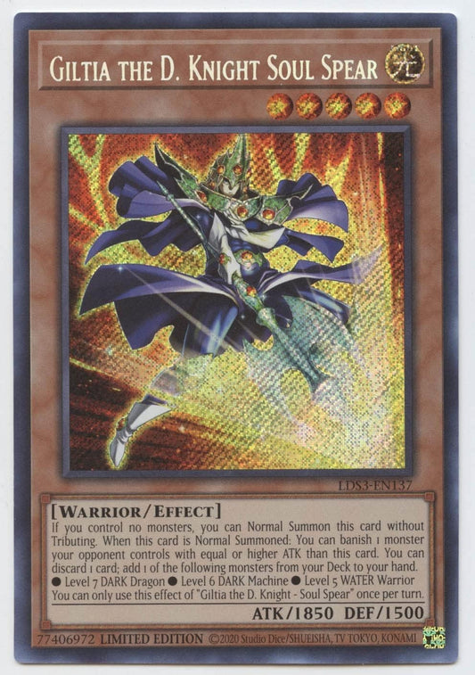 YU-GI-OH! Giltia The D. Knight Soul Spear - LDS3-EN137 - Secret Rare - 1st Edition