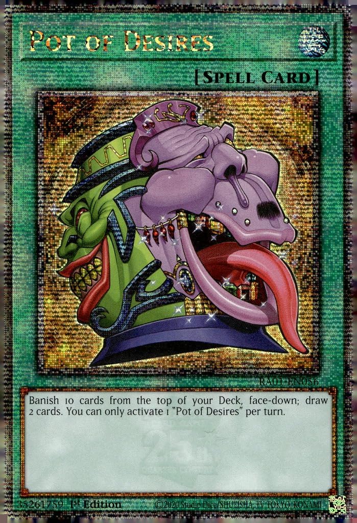 Pot of Desires (Quarter Century Secret Rare) - RA01-EN056 - Quarter Century Secret Rare - 1st Edition