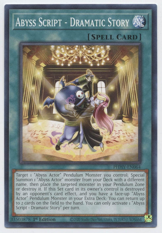 YU-GI-OH! Abyss Script - Dramatic Story - PHHY-EN064 - Common - 1st Edition