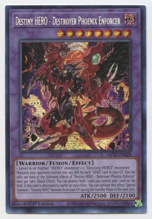 YU-GI-OH! Destiny Hero - Destroyer Phoenix Enforcer - MP22-EN209 - Prismatic Secret Rare - 1st Edition