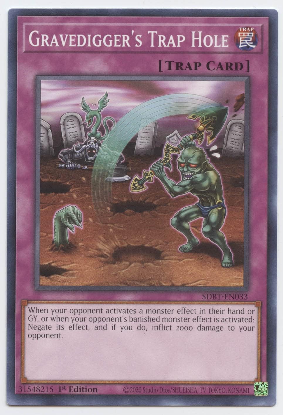 Gravedigger's Trap Hole - SDBT-EN033 - Common - 1st Edition