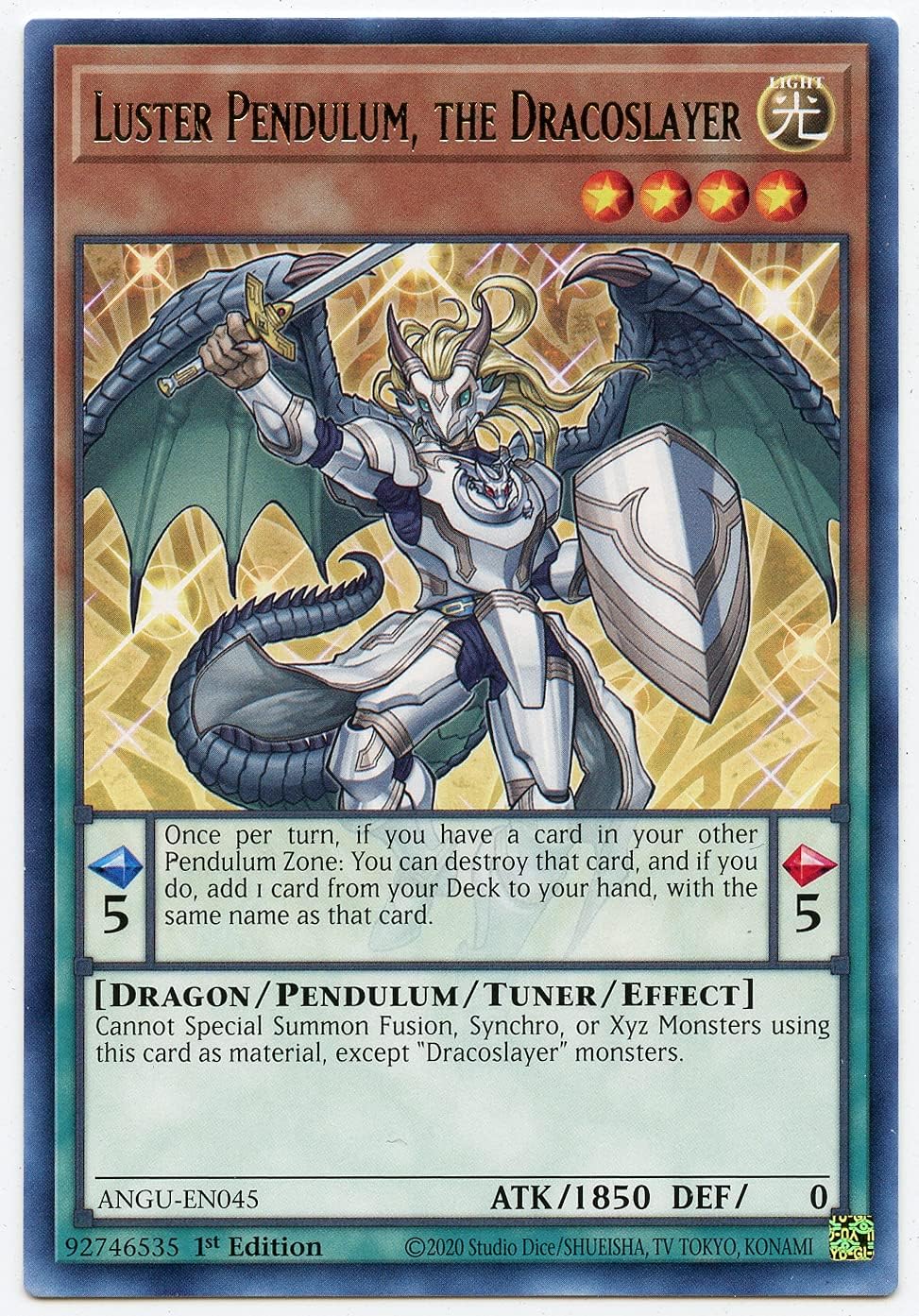 Luster Pendulum, The Dracoslayer - ANGU-EN045 - Rare - 1st Edition